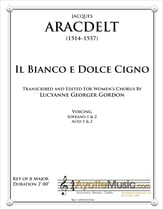 Il Bianco e dolce cigno SSAA choral sheet music cover